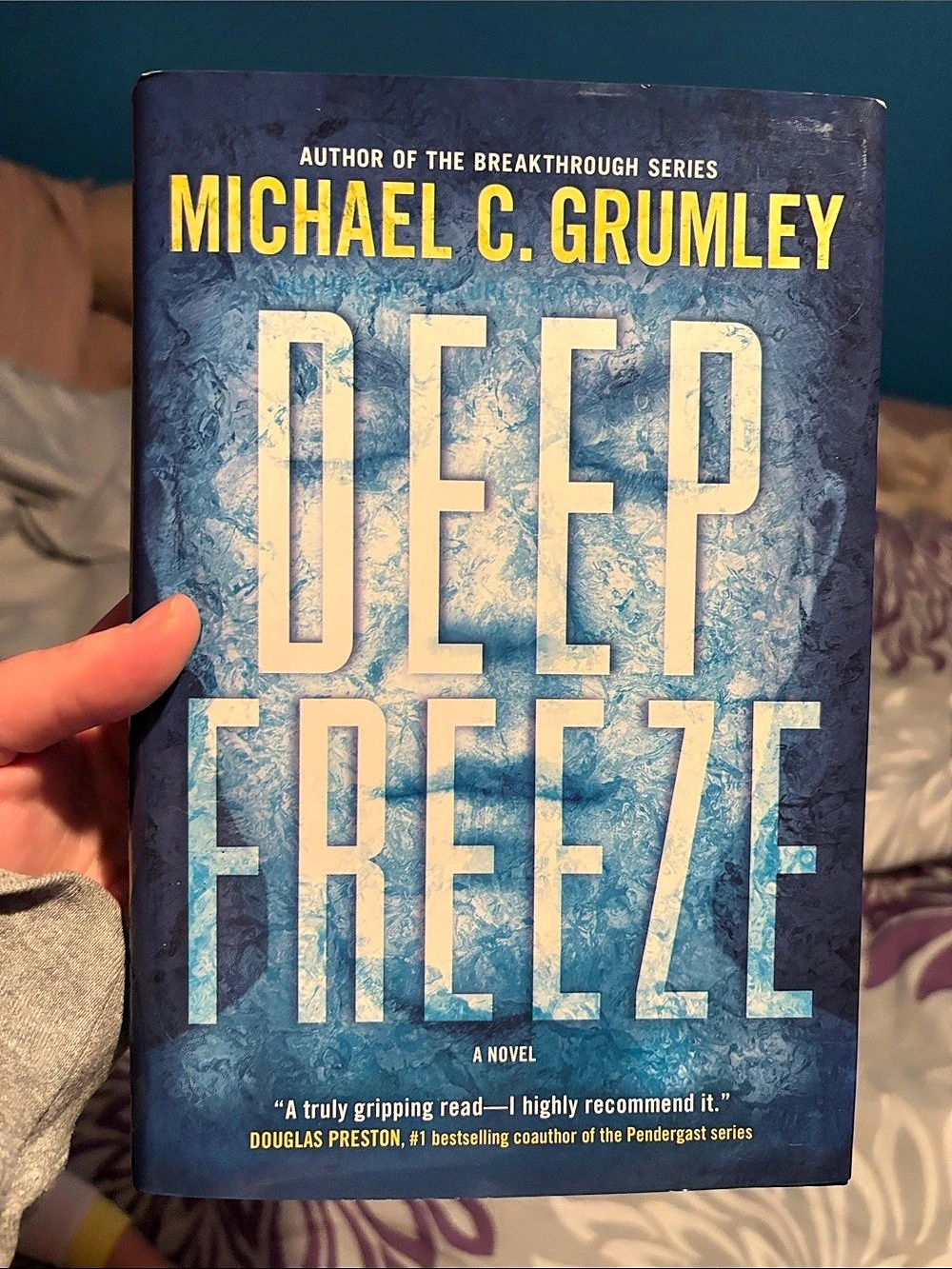 Forge Books Deep Freeze: A Novel Michael C. Grumley Paperback Novel